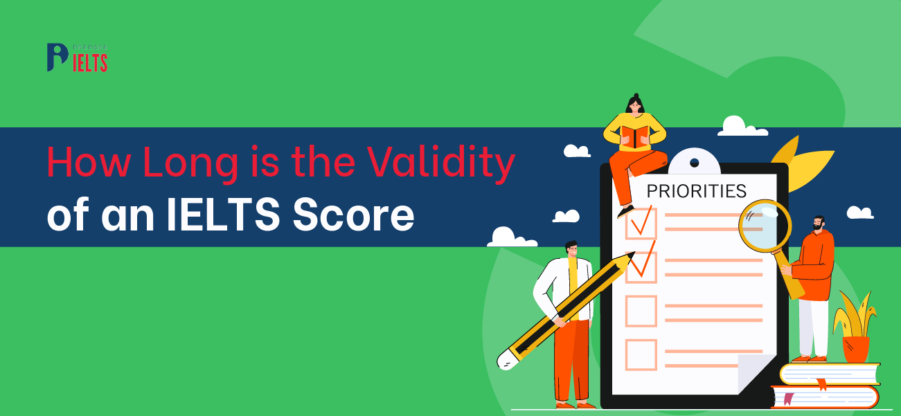 How Long is the Validity of an IELTS Score