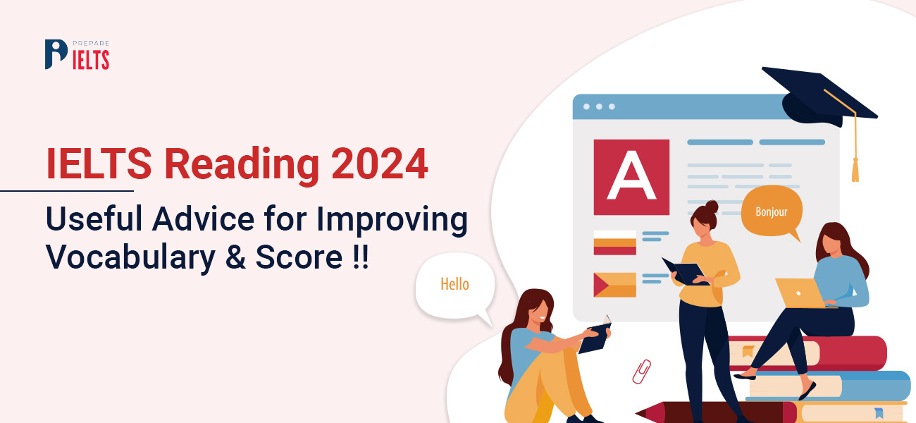 IELTS Reading 2024 for Improving Vocabulary and Score