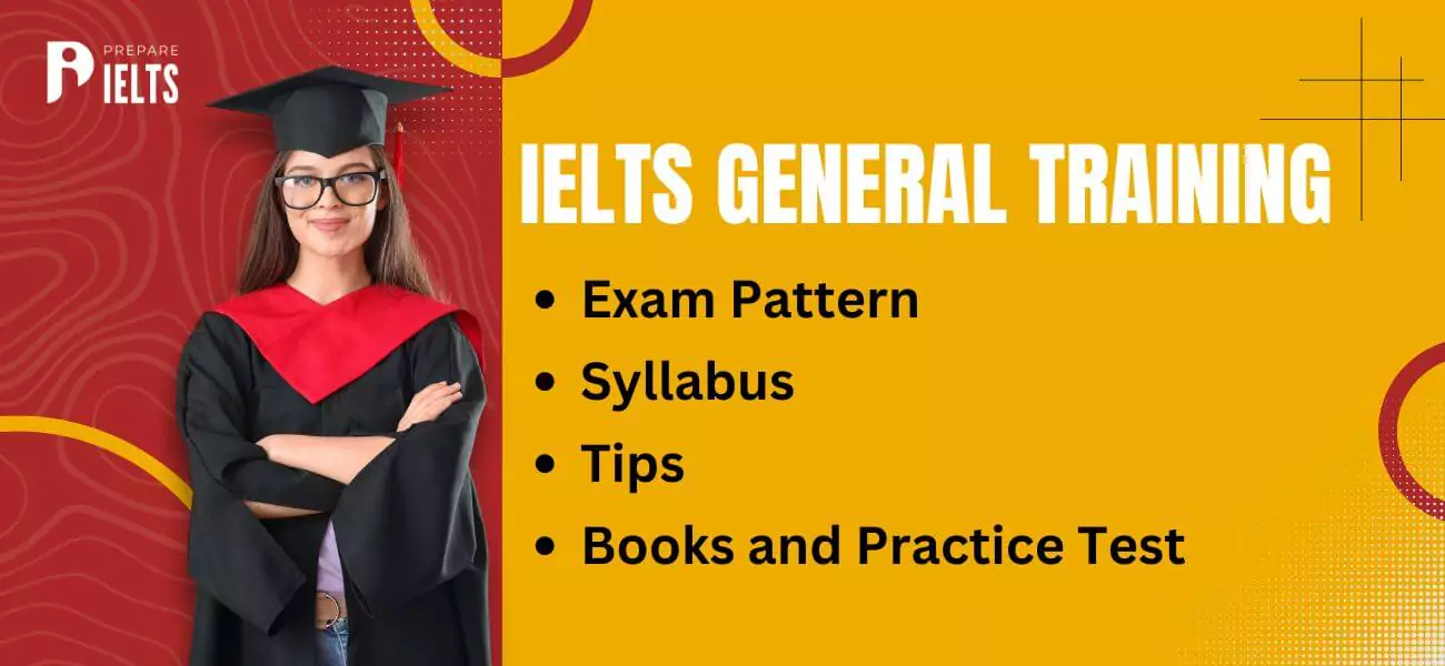 ielts-general-training-exam-pattern-syllabus-tips-books-and-practice-test.webp