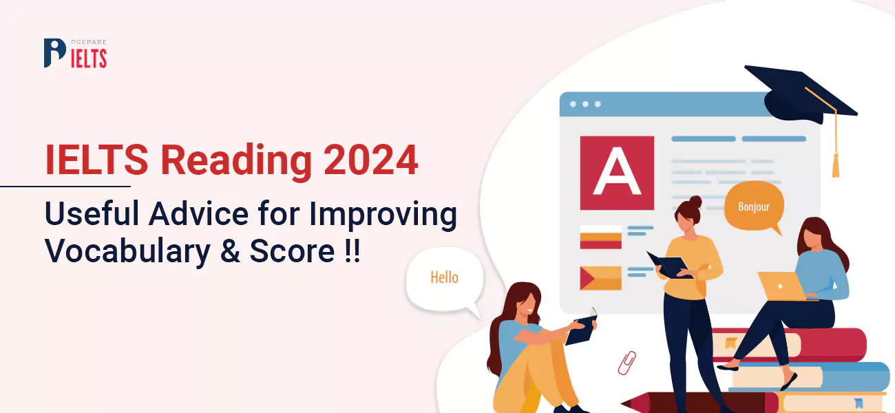 ielts-reading-2024-useful-advice-for-improving-vocabulary-and-score.webp