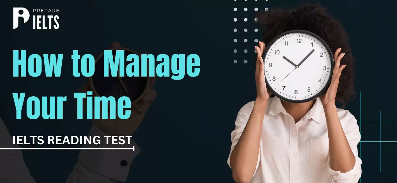 ielts-reading-test-how-to-manage-your-time.webp