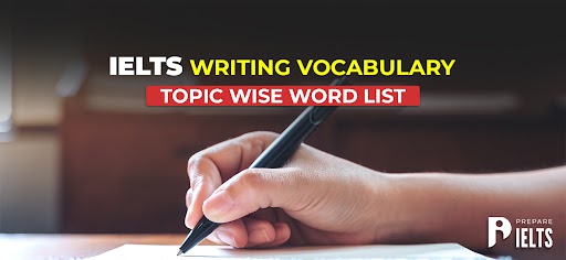 ielts-writing-vocabulary-topic-wise-word-list1.jpg