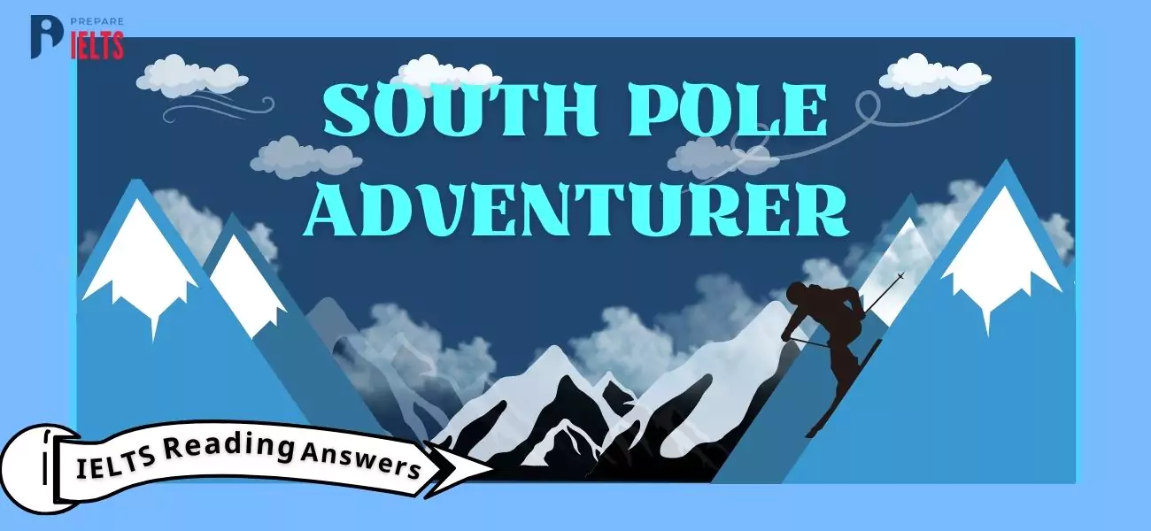 south-pole-adventurer-ielts-reading-answers.webp