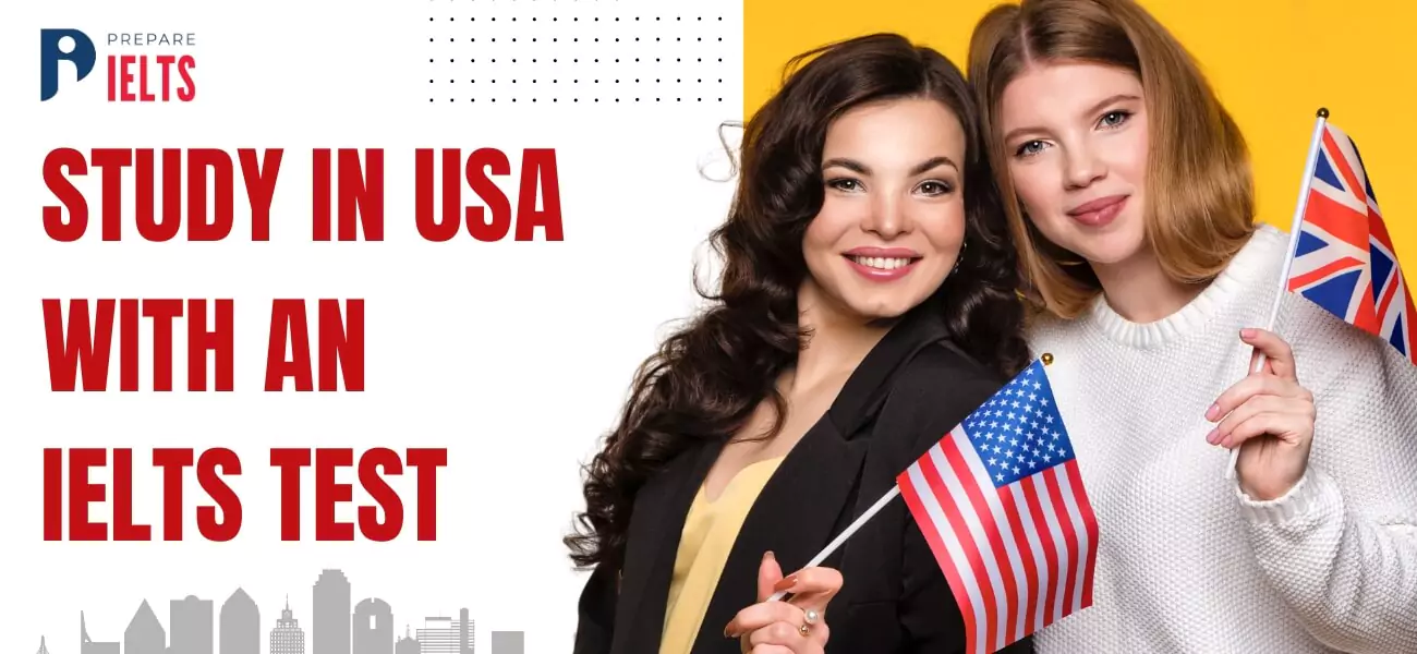 Study in USA with an IELTS Test