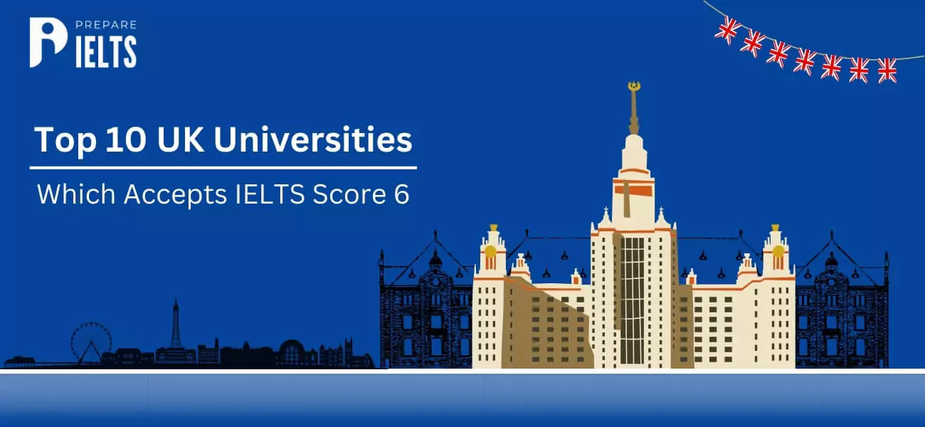 top-10-uk-universities-which-accept-ielts-score-6.webp