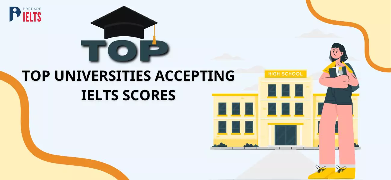Top Universities Accepting IELTS Scores